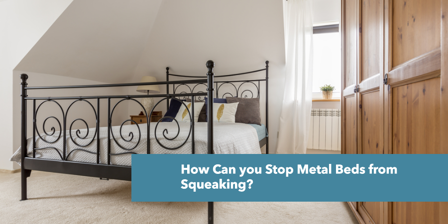 How Can you Stop Metal Beds from Squeaking? Mattress Mick's How Can you Stop Metal Beds from Squeaking? Mattress Mick's