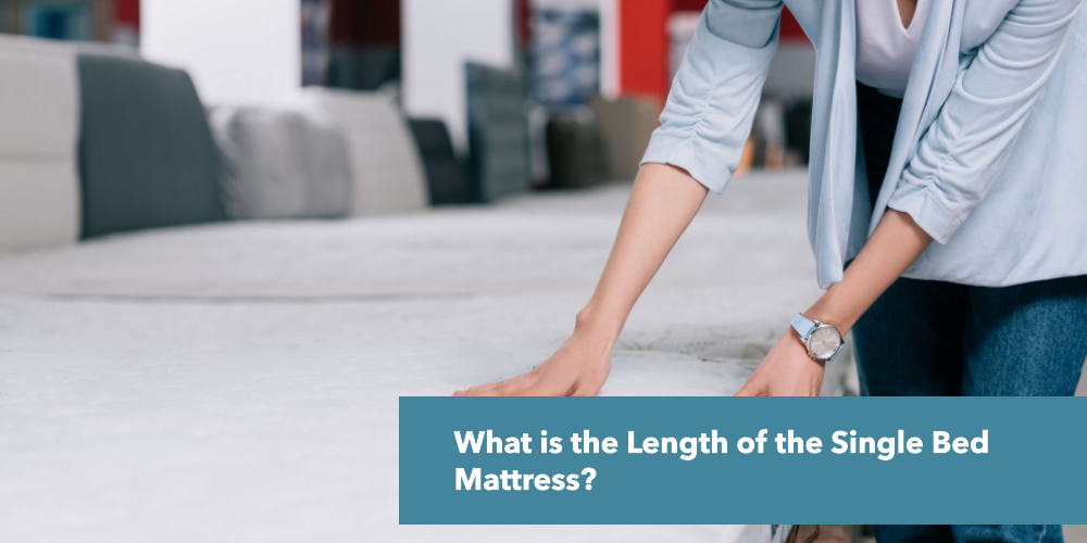 What is the Length of the Single Bed Mattress?
