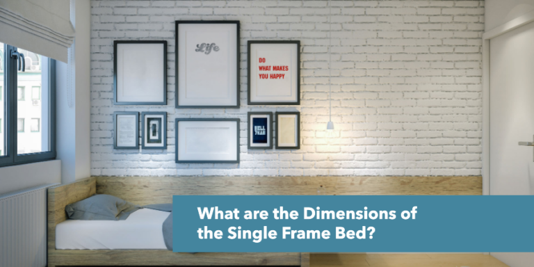 What are the Dimensions of the Single Frame Bed?
